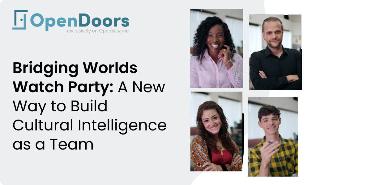 Bridging Worlds Watch Party: A New Way to Build Cultural Intelligence as a Team