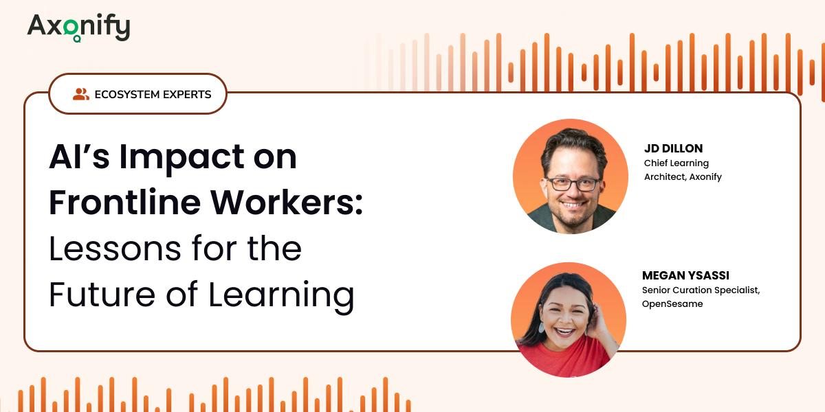 AI’s Impact on Frontline Workers: Lessons for the Future of Learning
