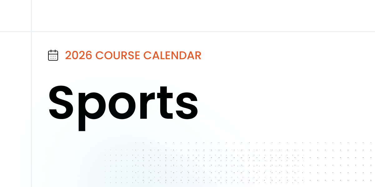 2026 Sports Course Calendar