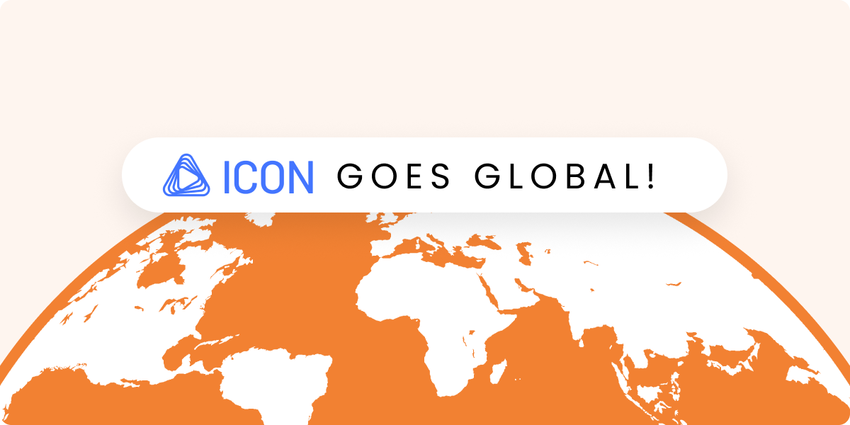 ICON is Going Global!